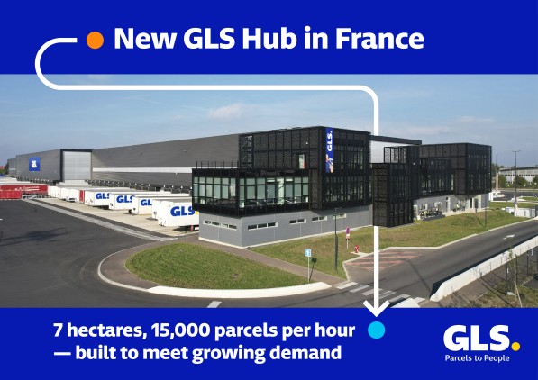 GLS opens new national hub in France to expand parcel operations 